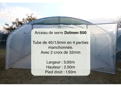 Arceaux serre jardin tunnel DOLMEN500